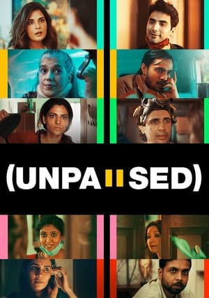 Unpaused (2020) Movie | Dubbed Hindi Movie HDRip - [330MB]